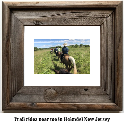 trail rides near me in Holmdel, New Jersey